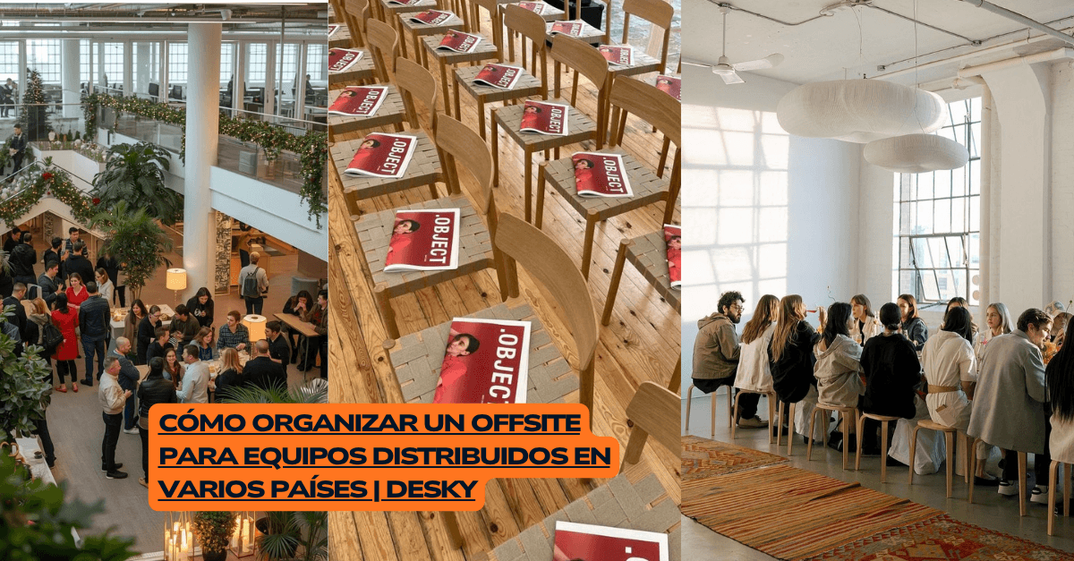 How to Organize an Offsite for Teams Distributed Across Multiple Countries