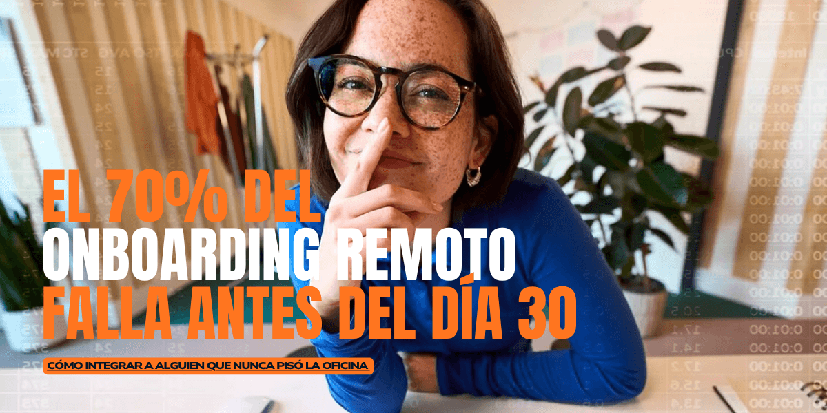 Onboarding remoto: cómo integrar a alguien que nunca pisó la oficina